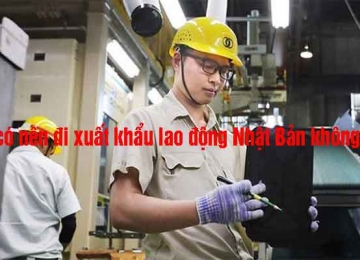 Chúng ta có nên đi xuất khẩu lao động Nhật Bản năm 2024?